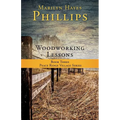 Woodworking Lessons: Book Three Peace Ridge Village Series - Paperback