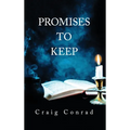 Promises to Keep - Hardcover