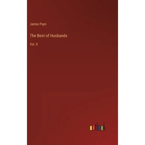 The Best of Husbands: Vol. II - Hardcover