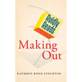 Avidly Reads Making Out - Paperback