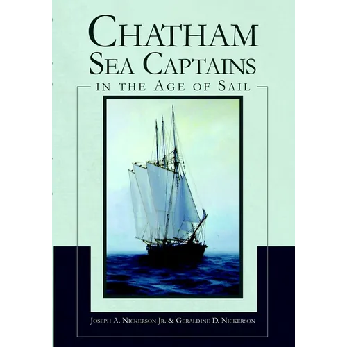 Chatham Sea Captains in the Age of Sail - Paperback