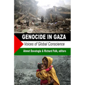 Genocide in Gaza: Voices of Global Conscience - Paperback