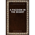 A Passion in the Desert - Paperback