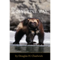 The Wolverine Way - Paperback
