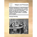 Passive obedience, or, the Christian doctrine of not resisting the supreme power, proved and vindicated ... In a discourse deliver'd at the College-ch - Paperback