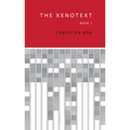 The Xenotext: Book 1 - Paperback