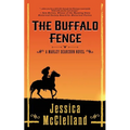 The Buffalo Fence: A Marley Dearcorn Novel - Paperback