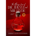 The Strange Case of Dr. Jekyll and Mr. Hyde (Annotated, Large Print) - Paperback