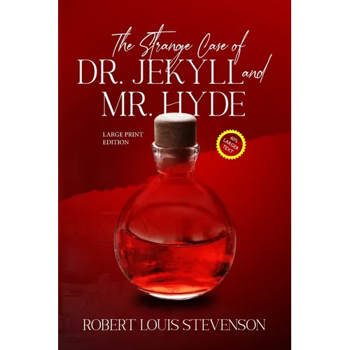 The Strange Case of Dr. Jekyll and Mr. Hyde (Annotated, Large Print) - Paperback
