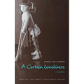 A Certain Loneliness: A Memoir - Paperback