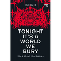 Tonight It's a World We Bury: Black Metal, Red Politics - Paperback