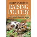 Storey's Guide to Raising Poultry, 4th Edition: Chickens, Turkeys, Ducks, Geese, Guineas, Game Birds - Paperback