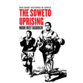 The Soweto Uprising - Paperback