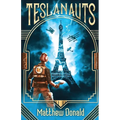 Teslanauts - Paperback
