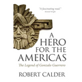 A Hero for the Americas: The Legend of Gonzalo Guerrero - Paperback