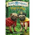 Puppy Pirates #6: Pug vs. Pug - Paperback