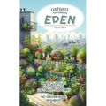 Cultivate Your Personal Eden: Simple Steps to Flourish with Container Gardening, No Green Thumb Required! - Paperback