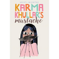 Karma Khullar's Mustache - Hardcover