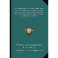 Pocahontas, Alias Matoaka, And Her Descendants Through Her Marriage At Jamestown, Virginia, In April, 1614, With John Rolfe, Gentleman (1887) - Paperback