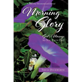Morning Glory - Paperback