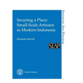 Securing a Place: Small-Scale Artisans in Modern Indonesia - Paperback