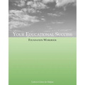 Your Educational Success Foundation Workbook - Paperback