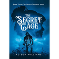 The Secret Cage - Hardcover