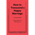 How to Transcend a Happy Marriage - Paperback