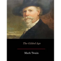 The Gilded Age - Paperback