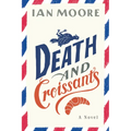 Death and Croissants - Paperback