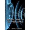Explosive Eargasms - Paperback