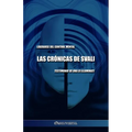 Las crónicas de Svali - Liberarse del control mental: Testimonio de una ex illuminati - Paperback