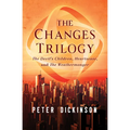 The Changes Trilogy: The Devil's Children, Heartsease, and the Weathermonger - Paperback