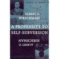 A Propensity to Self-Subversion - Paperback