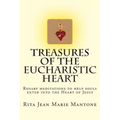Treasures of the Eucharistic Heart: Rosary Meditations - Paperback