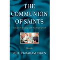The Communion of Saints: Living in Fellowship with the People of God - Paperback