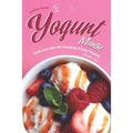 National Frozen Yogurt Month!: Chill Out with 40 Fabulous FroYo Flavors - Paperback