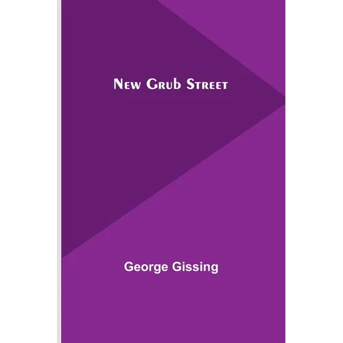 New Grub Street - Paperback