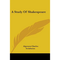 A Study Of Shakespeare - Paperback