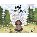 Wild Mindfulness - Paperback