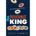 The Doughnut King - Hardcover