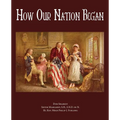 How Our Nation Began - Paperback