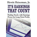 It's Earnings That Count: Finding Stocks with Earnings Power for Long-Term Profits - Paperback