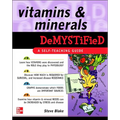 Vitamins and Minerals Demystified - Paperback