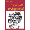 The Occult Underground - Paperback
