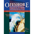 Offshore Sailing: 200 Essential Passagemaking Tips - Hardcover