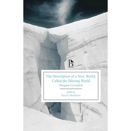The Description of a New World, Called the Blazing World - Paperback