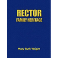 Rector Family Heritage - Paperback