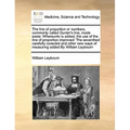 The Line of Proportion or Numbers, Commonly Called Gunter's Line, Made Easie: Whereunto Is Added, the Use of the Line of Proportion Improved: The Seve - Paperback