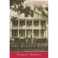 Ruling Race: A History of American Slaveholders - Paperback